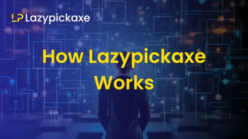 How LazyPickaxe Works