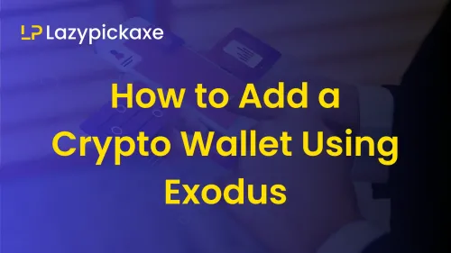 How to Add a Crypto Wallet Using Exodus
