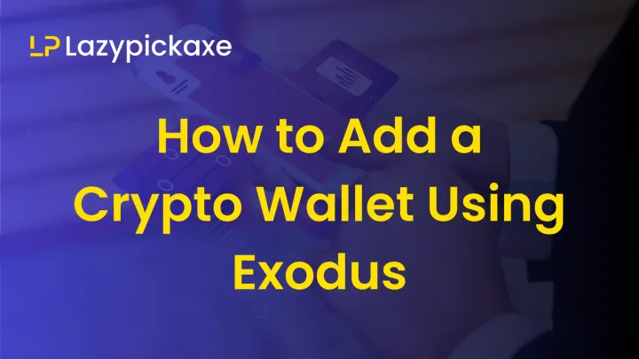 How to Add a Crypto Wallet Using Exodus